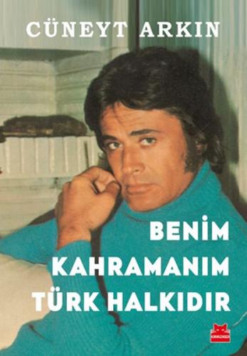 Kurye Kitabevi - Benim Kahramanım Türk Halkıdır