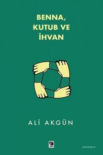 Benna Kutub ve İhvan - Münzevi Kitabevi