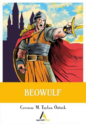 Kurye Kitabevi - Çocuk Klasiklerinden Seçme Eserler 3-Beowulf