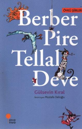 Kurye Kitabevi - Berber Pire Tellal Deve