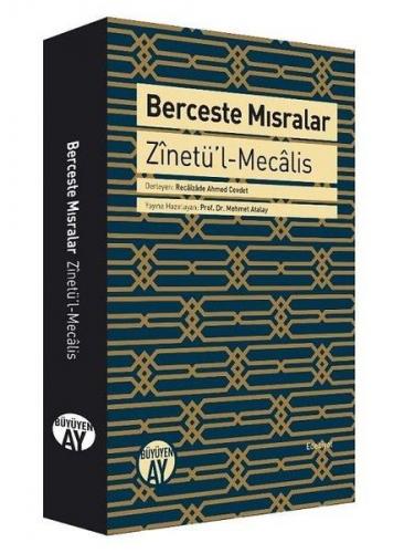Berceste Mısralar - Zinetü’l-Mecalis