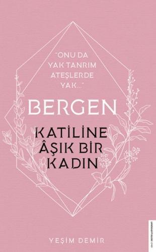 Kurye Kitabevi - Bergen-Katiline Aşık Bir Kadın