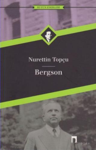 Kurye Kitabevi - Bütün Eserleri-08: Bergson