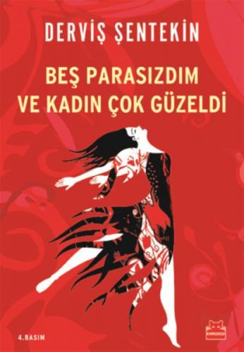 Beş Parasızdım ve Kadın Çok Güzeldi - Münzevi Kitabevi