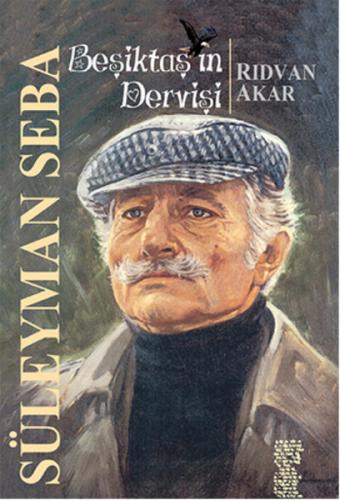 Kurye Kitabevi - Beşiktaşın Dervişi Süleyman Seba