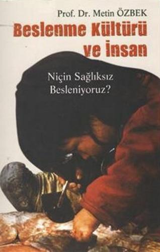 Beslenme Kültürü ve İnsan - Münzevi Kitabevi
