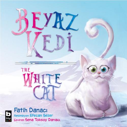 Kurye Kitabevi - Beyaz Kedi - The White Cat