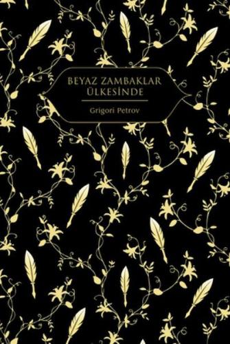 Beyaz Zambaklar Ülkesinde - Münzevi Kitabevi