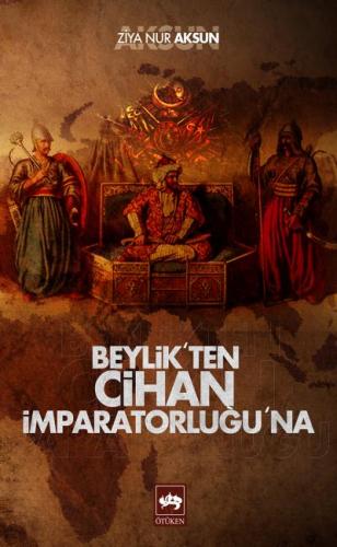 Kurye Kitabevi - Beylik'ten Cihan İmparatorluğu'na