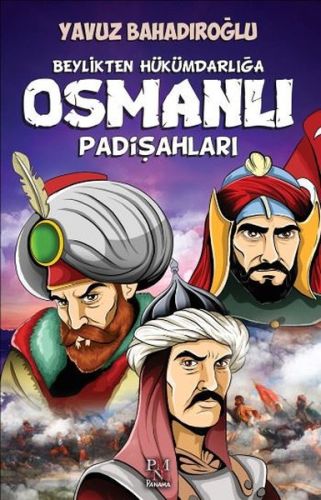 Kurye Kitabevi - Beylikten Hükümdara Osmanlı Padişahları