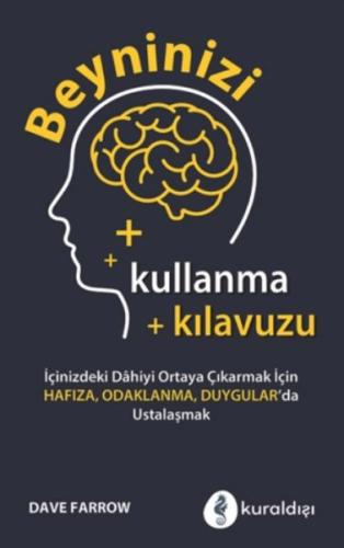 Kurye Kitabevi - Beyninizi Kullanma Kılavuzu