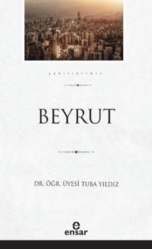 Kurye Kitabevi - Beyrut (Şehirlerimiz-5)