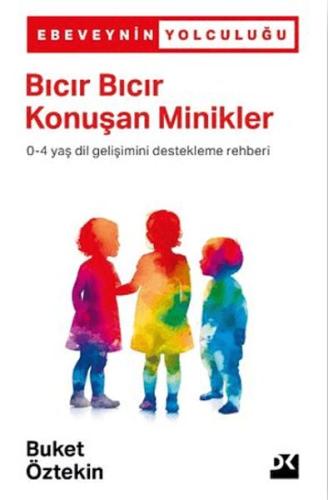 Bıcır Bıcır Konuşan Minikler