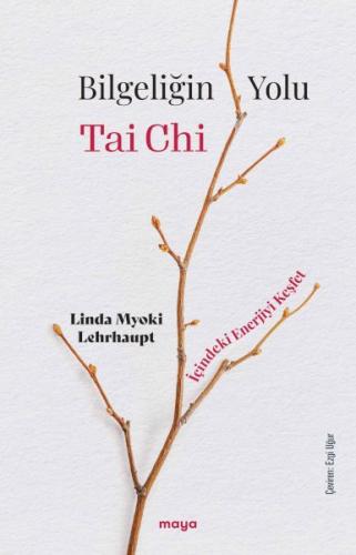 Kurye Kitabevi - Bilgeliğin Yolu Tai Chi