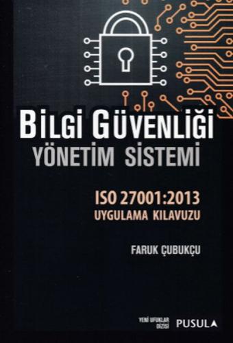 Kurye Kitabevi - Bilgi Güvenliği Yönetim Sistemi ISO 27001:2013 Uygula