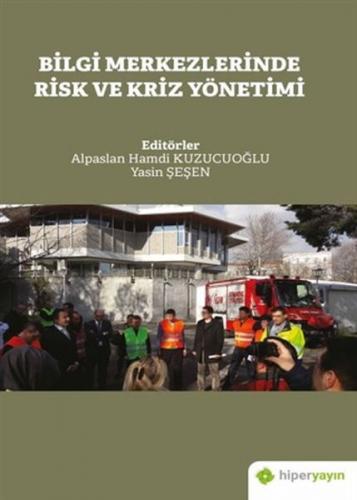 Kurye Kitabevi - Bilgi Merkezlerinde Risk ve Kriz Yönetimi