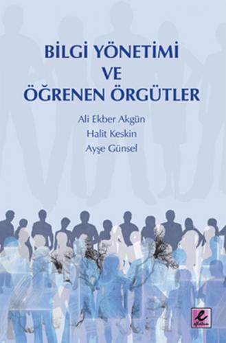 Bilgi Yönetimi ve Öğrenen Örgütler - Münzevi Kitabevi