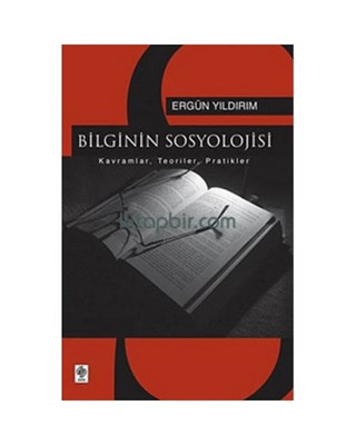 Kurye Kitabevi - Bilginin Sosyolojisi