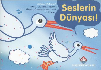 Bilgiye Yolculuk - Seslerin Dünyası (4 - 5 Yaş)