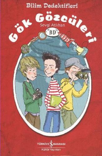 Bilim Dedektifleri Gök Gözcüleri - Münzevi Kitabevi