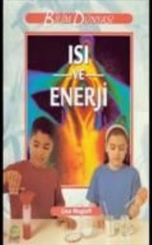 Bilim ve Fen Kitapları - Isı ve Enerji - Münzevi Kitabevi