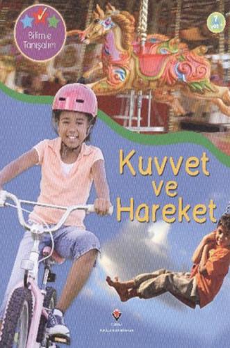 Bilimle Tanışalım - Kuvvet ve Hareket