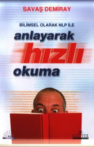 Bilimsel Olarak NLP ile Anlayarak Hızlı Okuma