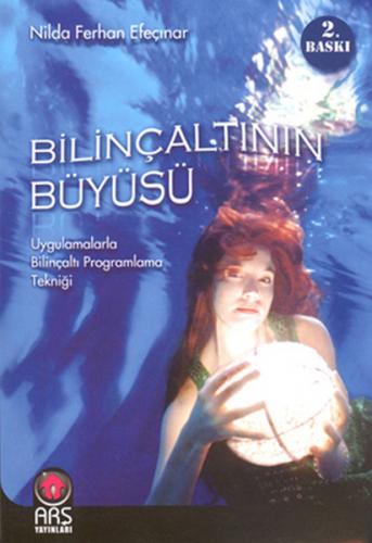 Bilinçaltının Büyüsü - Münzevi Kitabevi