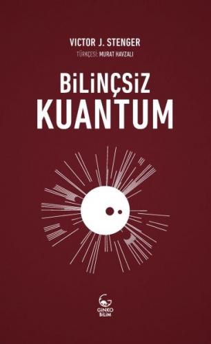 Kurye Kitabevi - CepteBilim 05-Bilinçsiz Kuantum