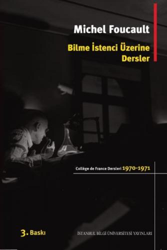 Kurye Kitabevi - Bilme İstenci Üzerine Dersler (1970-1971)