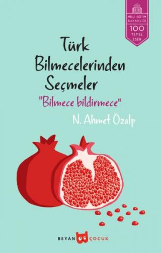 Kurye Kitabevi - Bilmece Bildirmece-Türk Bilmecelerinden Seçmeler