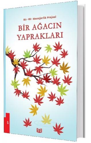 Bir Ağacın Yaprakları - Bir-RC-Menajerlik Projesi