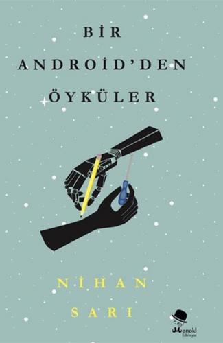 Bir Androidden Öyküler - Münzevi Kitabevi