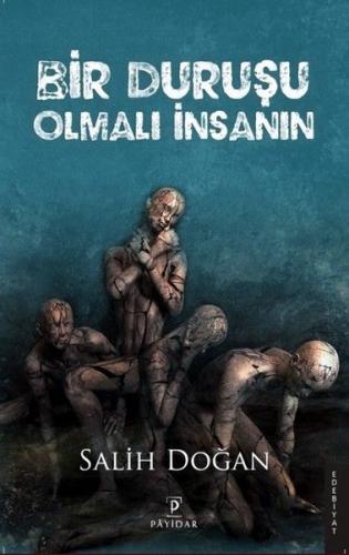 Bir Duruşu Olmalı İnsanın - Münzevi Kitabevi