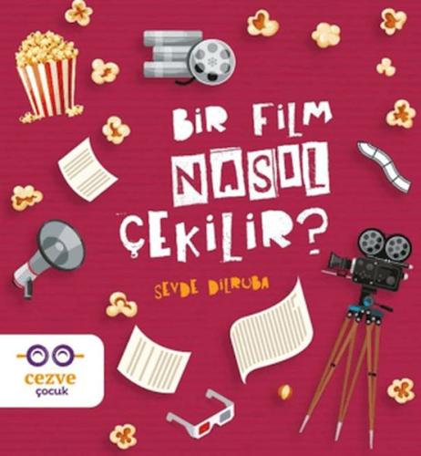 Bir Film Nasıl Çekilir? - Münzevi Kitabevi