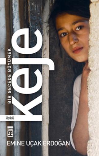 Bir Gece Büyümek Keje - Münzevi Kitabevi