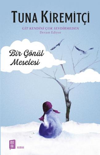 Bir Gönül Meselesi - Münzevi Kitabevi