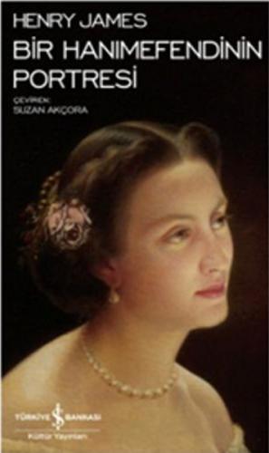 Bir Hanımefendinin Portresi - Modern Klasikler Dizisi