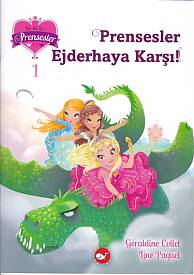 Bir İki Üç Prensesler 1 - Prensesler Ejderhaya Karşı
