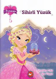 Kurye Kitabevi - Bir İki Üç Prensesler-5 Sihirli Yüzük