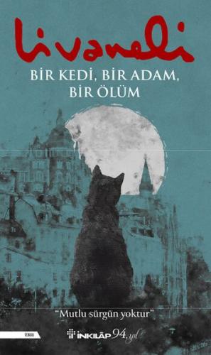 Kurye Kitabevi - Bir Kedi, Bir Adam, Bir Ölüm
