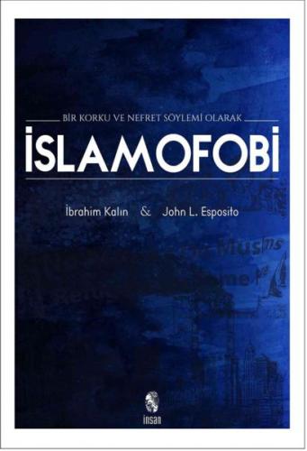 Kurye Kitabevi - Bir Korku ve Nefret Söylemi Olarak İslamofobi