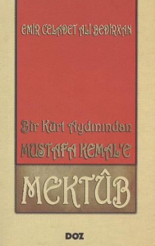 Kurye Kitabevi - Bir Kürt Aydınından Mustafa Kemal'e Mektub