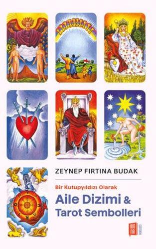 Bir Kutupyıldızı Olarak Aile Dizimi & Tarot Sembolleri