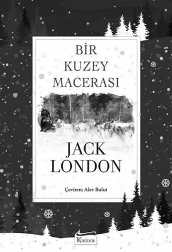 Kurye Kitabevi - Bir Kuzey Macerasi - Bez Ciltli