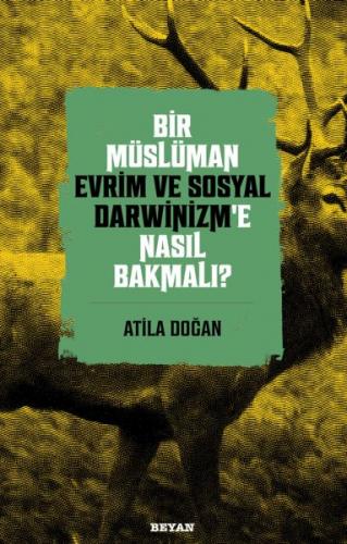 Kurye Kitabevi - Bir Müslüman Evrim ve Sosyal Darwinizm’e Nasıl Bakmal