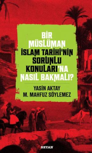 Kurye Kitabevi - Bir Müslüman İslam Tarihi’nin Sorunlu Konuları’na Nas