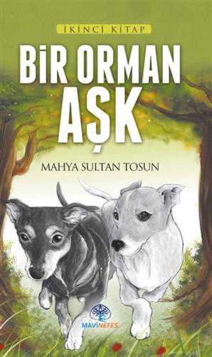 Bir Orman Aşk - Münzevi Kitabevi