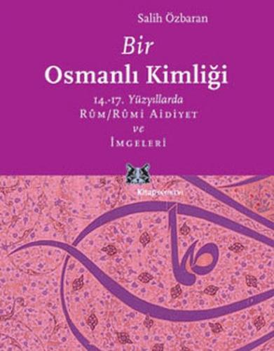 Kurye Kitabevi - Bir Osmanlı Kimliği