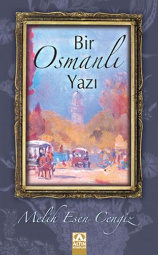 Kurye Kitabevi - Bir Osmanlı Yazı